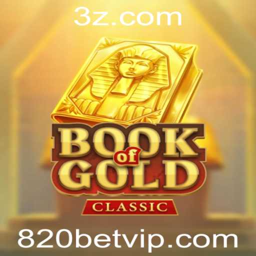 Desvendando o Fascínio do Jogo BookOfGoldClassic com 820bet
